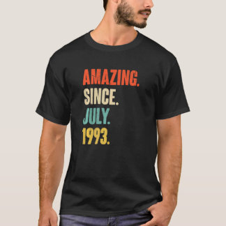 T-shirt Extraordinaire depuis juillet 1993 29 ans 29 ans