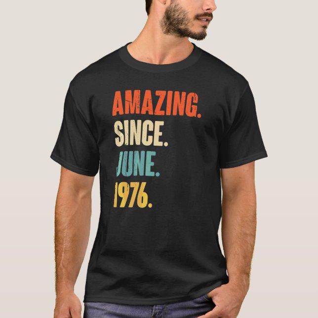 T-shirt Extraordinaire depuis juin 1976 46 ans 46e anniver (Devant)