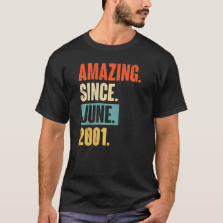 T-shirt Extraordinaire depuis juin 2001 21 ans 21 ans