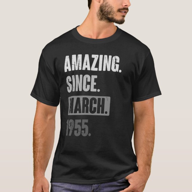 T-shirt Extraordinaire depuis mars 1955 Anniversaire 68ème (Devant)