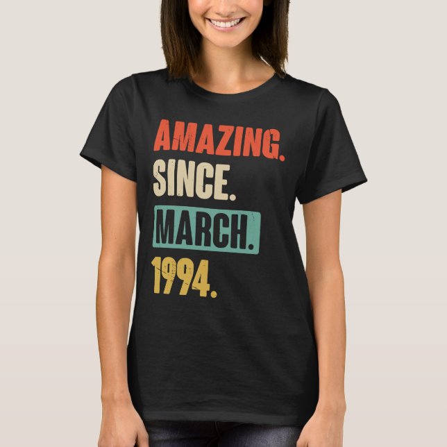 T-shirt Extraordinaire depuis mars 1994 Anniversaire 29e D (Devant)
