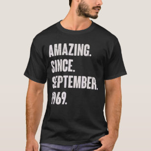 T-shirt Extraordinaire depuis septembre 1969 53 Ans 53ème 
