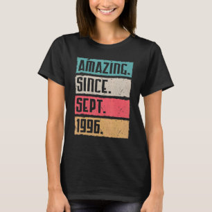 T-shirt Extraordinaire Depuis Septembre 1996 Joyeux Annive