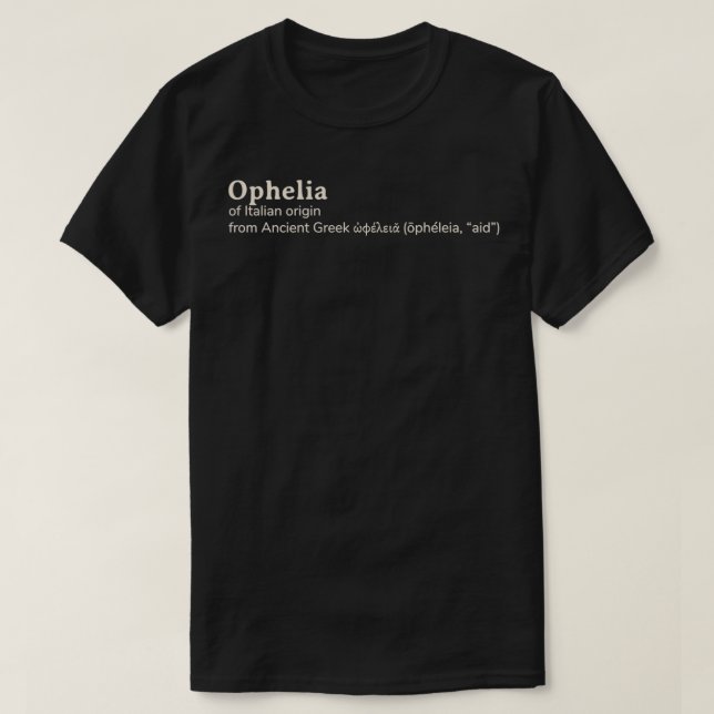 T-shirt Éymologie du nom d'ophélie (Design devant)