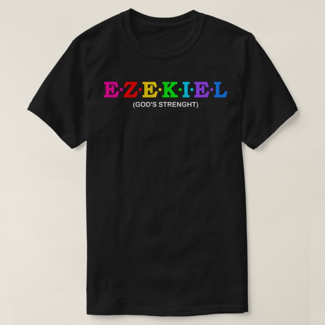 T-shirt Ézéchiel Dieux Force 2 (Design devant)