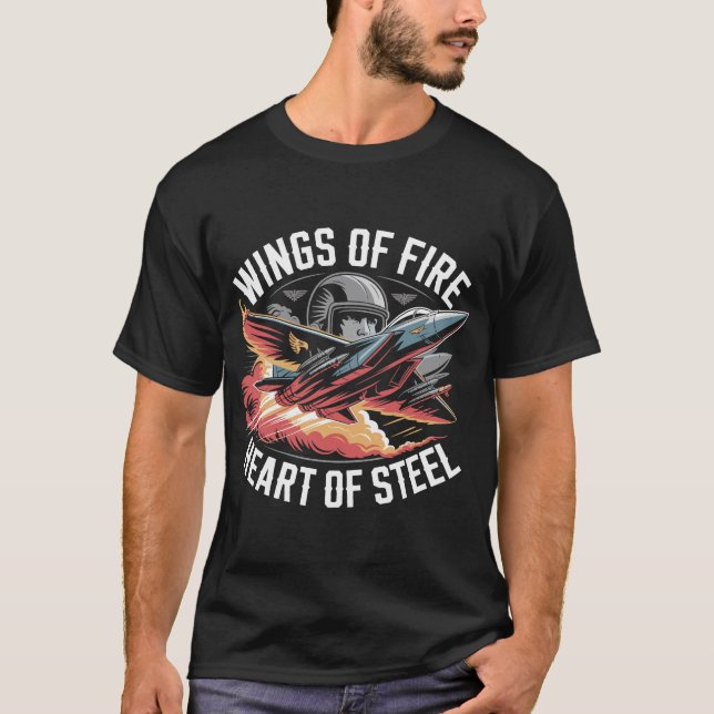 T-shirt F-15 Eagle Wings of Fire Heart of Steel Gift (Devant)