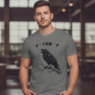 T-shirt F-CAW-F Corbeau Corneille Drôle Art Gothique Oisea