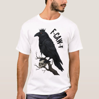 T-shirt F-CAW-F Raven King avec un crâne