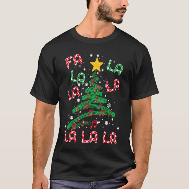 T-shirt Fa La La Christmas Tree Music Notes Musical Christ (Devant)