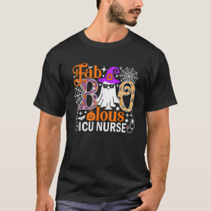 T-shirt Fab Boo Lous ICU Nurse Funny Halloween Costume