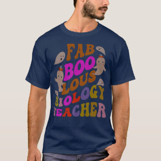 T-shirt Faboolous BIOLOGY TEACHER Costume This Is My Spook