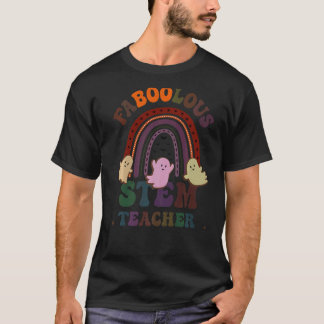 T-shirt FABOOLOUS STEM TEACHE Costume C'Est Mon Vi Effraya