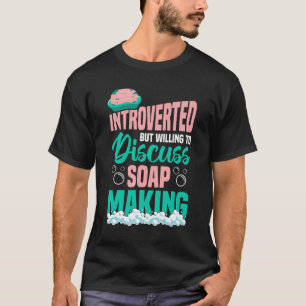 T-shirt Fabrication de savon 1