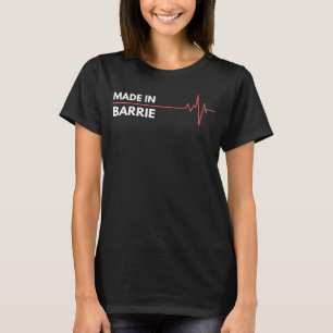 T-shirt Fabriqué À Barrie Ontario Canada Lieu De Naissance