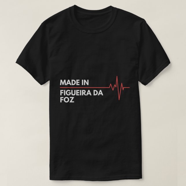 T-shirt Fabriqué À Figueira da Foz Portugal Pays Portugais (Design devant)