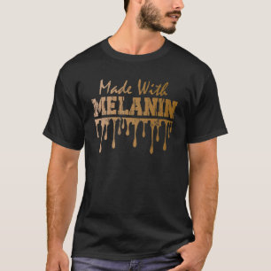 T-shirt Fabriqué Avec Melanin Black History Mois Afro Amér