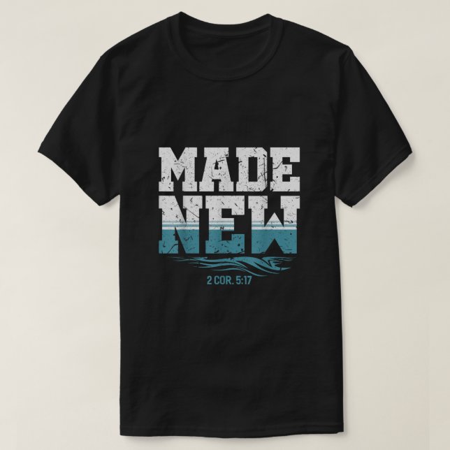 T-shirt Fabriqué De Nouvelles Chemises Chrétiennes Baptist (Design devant)