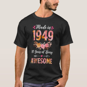 T-shirt Fabriqué En 1949 Floral 74 Ans 74e Anniversaire Do