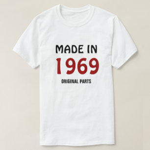T-shirt Fabriqué en 1969, Pièces d'Origine