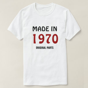 T-shirt Fabriqué en 1970, Pièces d'Origine