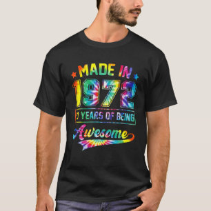 T-shirt Fabriqué En 1972 50 Ans D'Être Awesome Tie Dye 50T