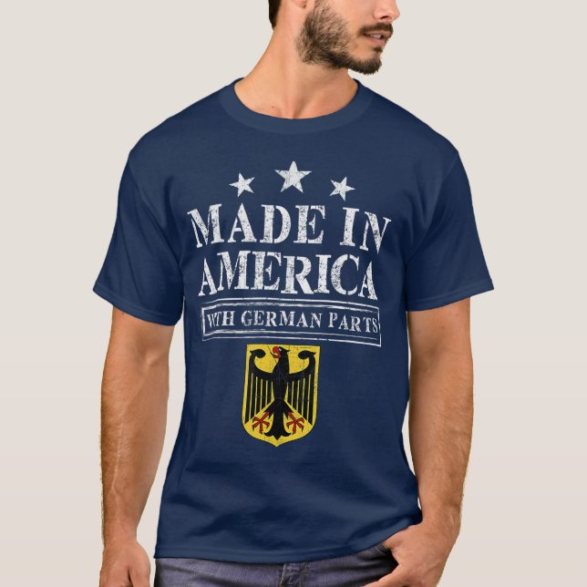 T-shirt Fabriqué En Amérique Avec Des Pièces Allemandes Fi (Devant)
