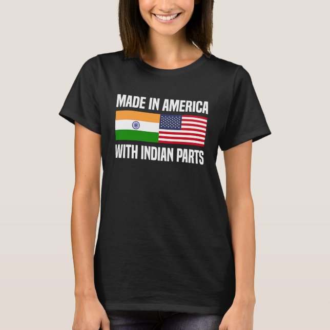 T-shirt Fabriqué en Amérique avec des pièces d'Inde Indien (Devant)