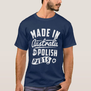 T-shirt Fabriqué en Australie avec les pièces polonaises