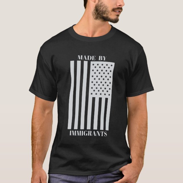 T-shirt Fabriqué par la chemise du drapeau des immigrants (Devant)