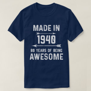 T-shirt Fabriquée en 1940 80 ans de femmes-cadeaux fantas