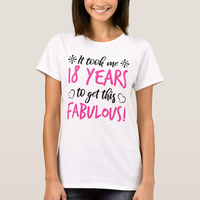 T-shirt Fabuleux 18e anniversaire (Devant)