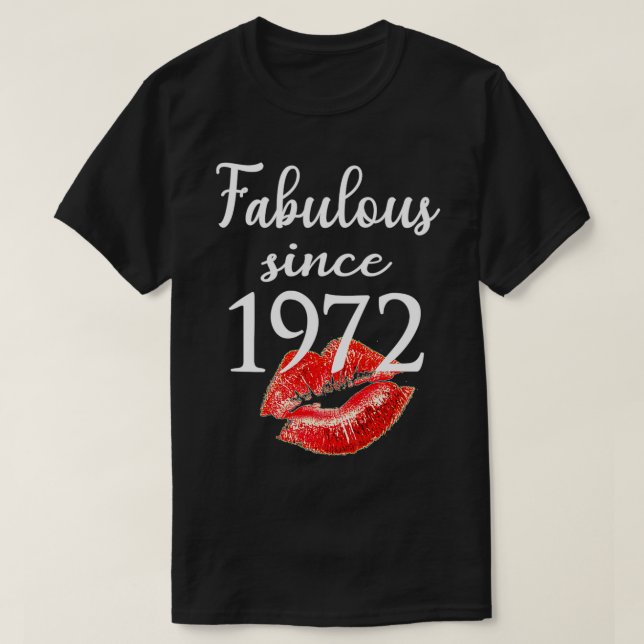 T-shirt Fabuleux depuis 1972 Chapitre 49 Cadeaux d'anniver (Design devant)