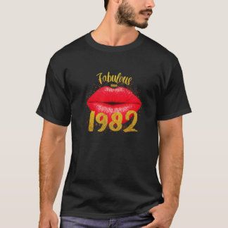 T-shirt Fabuleux depuis 1982 Anniversaire Femmes Lèvres Se