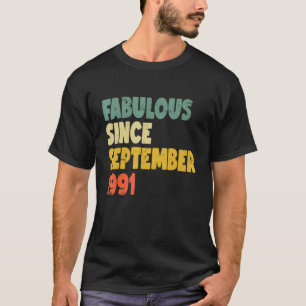 T-shirt Fabuleux depuis septembre 1991 Garçon fille homme 