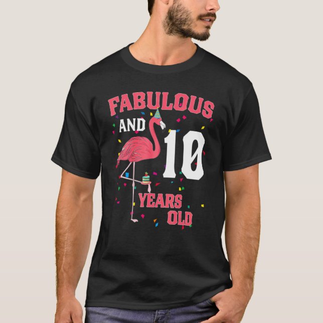 T-shirt Fabuleux Et 10 Ans Flamant rose Rose Anniversaire  (Devant)