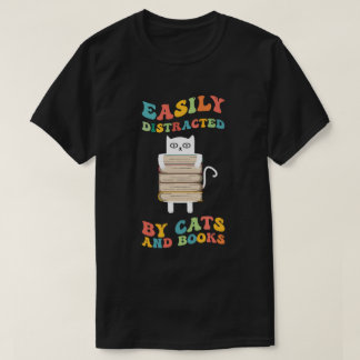 T-shirt Facilement Distrait Par Chats Et Livres super drôl
