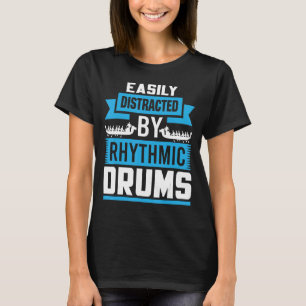 T-shirt Facilement Distrait Par Drums Rythmiques - Bateau
