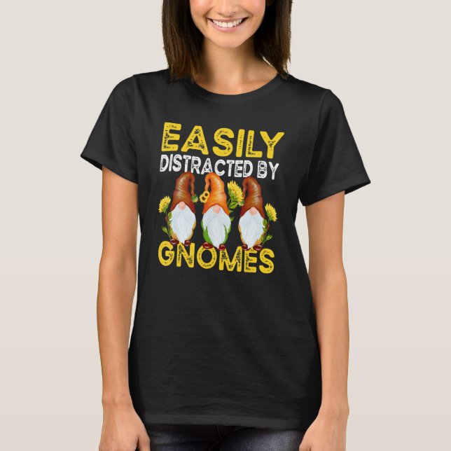 T-shirt Facilement Distrait Par Gnomes Jardin De Tournesol (Devant)