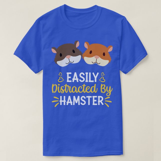 T-shirt Facilement Distrait Par Hamster (Design devant)