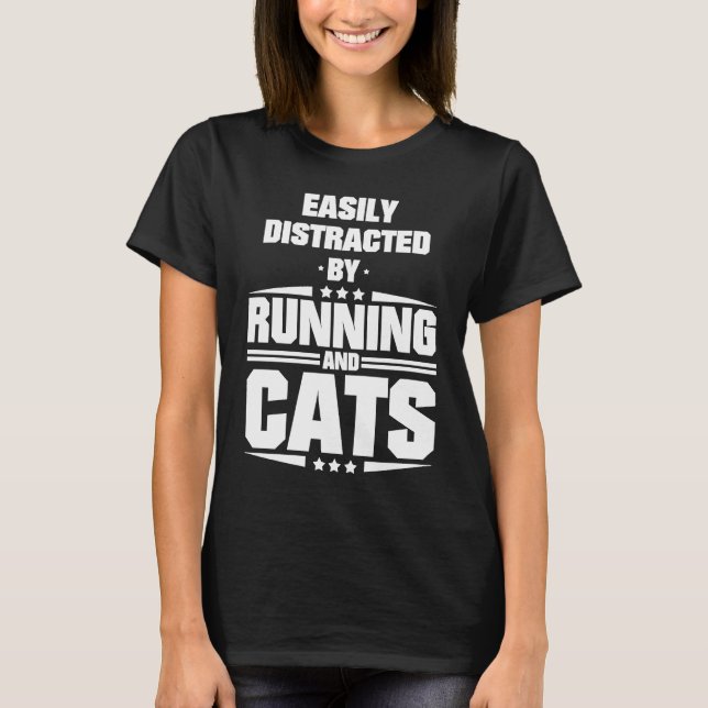 T-shirt Facilement Distrait Par La Course Et Les Chats (Devant)