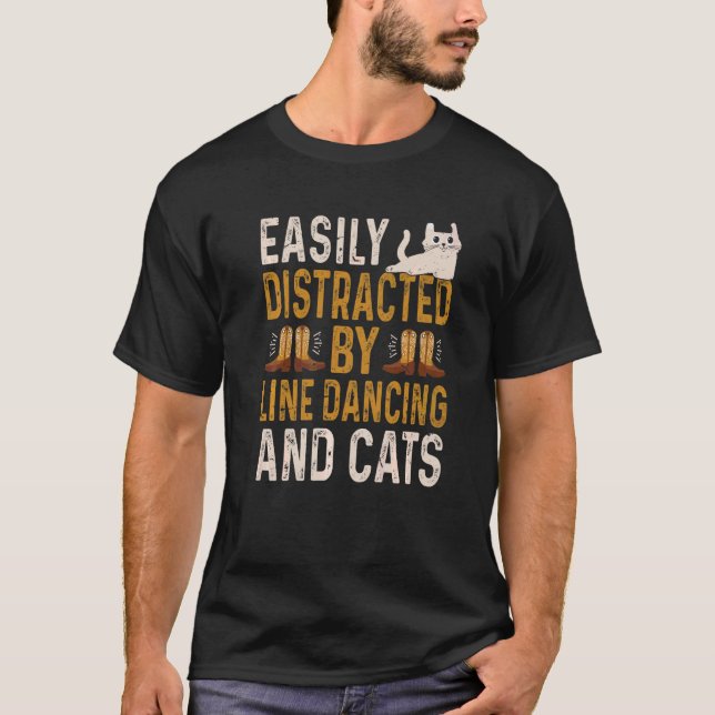 T-shirt Facilement Distrait Par La Danse De Ligne Et Les C (Devant)
