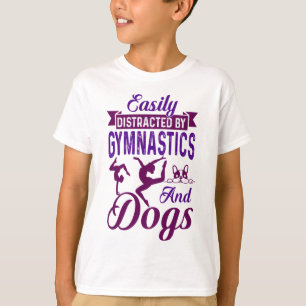 T-shirt Facilement distrait par la gymnastique et les chie