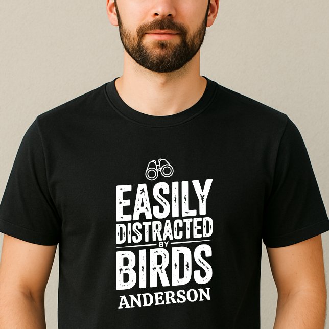T-shirt Facilement distrait par le don d'oiseaux pour l'ob (Easily Distracted by Birds Gift for Bird Watcher T-Shirt)