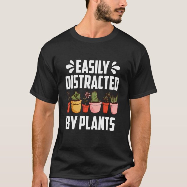 T-shirt Facilement Distrait Par Le Jardin Plante Plantsman (Devant)