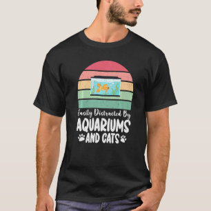 T-shirt Facilement distrait par les aquariums et amoureux 