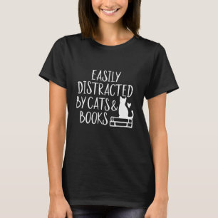 T-shirt Facilement distrait par les chats et les livres