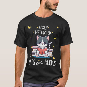 T-shirt Facilement distrait par les chats et les livres Dr