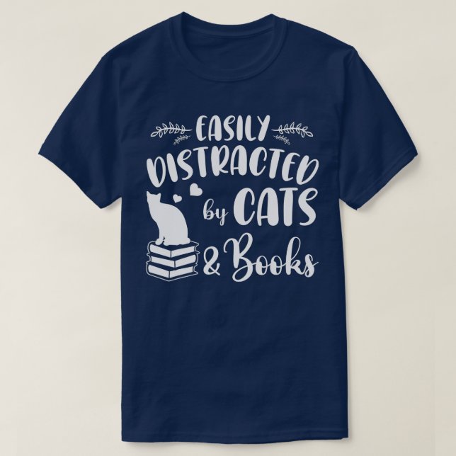 T-shirt Facilement distrait par les chats et les livresLou (Design devant)