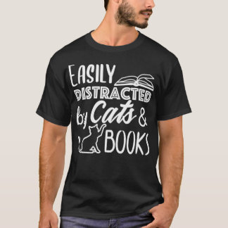 T-shirt Facilement distrait par les chats et les livresLou