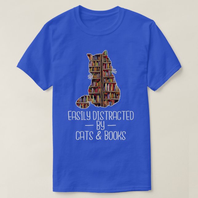 T-shirt Facilement distrait par les chats livres Lover liv (Design devant)